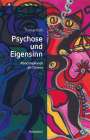 Thomas Bock: Psychose und Eigensinn, Buch
