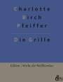 Charlotte Birch Pfeiffer: Die Grille, Buch