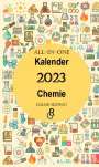 Redaktion Gröls-Verlag: All-In-One Kalender 2023 Chemie, Buch
