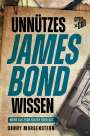 Danny Morgenstern: Unnützes James Bond Wissen, Buch