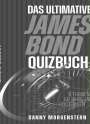 Danny Morgenstern: Das ultimative James Bond Quiz, Buch
