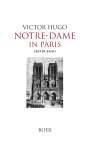 Victor Hugo: Notre-Dame in Paris, Band 1, Buch