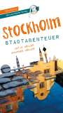 Johannes Möhler: Stockholm - Stadtabenteuer Reiseführer Michael Müller Verlag, Buch