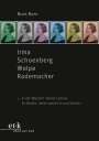 Nora Born: Irma Schoenberg Wolpe Rademacher, Buch