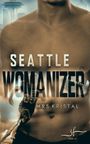 Mrs Kristal: Seattle Womanizer, Buch