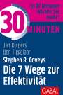 Jan Kuipers: 30 Minuten Stephen R. Coveys Die 7 Wege zur Effektivität, Buch