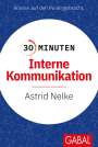 Astrid Nelke: 30 Minuten Interne Kommunikation, Buch