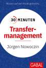 Jürgen Nowoczin: 30 Minuten Transfermanagement, Buch
