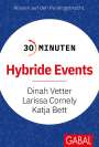 Katja Bett: 30 Minuten Hybride Events, Buch