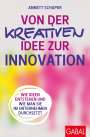Annett Schaper: Von der kreativen Idee zur Innovation, Buch