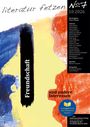 Titel: "literatur fetzen No 7", Thema "Freundschaft", Herausgeber: Sven j. Olsson. Bunte abstrakte Hintergründe.