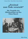 „Zweimal zum Tode verurteilt“ über Oskar Kusch. Illustration von zwei Personen, die über ein Schachbrett gebeugt sind.