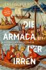 Jens Fischer Rodrian: Die Armada der Irren, Buch