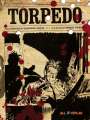 Enrique Sanchez Abulí: Torpedo Gesamtausgabe 2, Buch