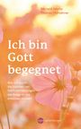 Bernard Jakoby: Ich bin Gott begegnet, Buch