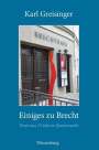 Karl Greisinger: Einiges zu Brecht, Buch