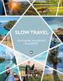 : KUNTH Slow Travel, Buch
