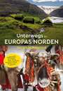 : KUNTH Unterwegs in Europas Norden, Buch