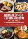 Herbert Prettner: Heimatküche und Hausmannskost wie bei Oma, Buch