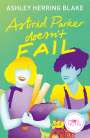Ashley Herring Blake: Bright Falls 2. Astrid Parker Doesn't Fail, Buch