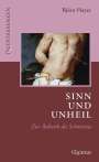 Björn Hayer: Sinn und Unheil, Buch