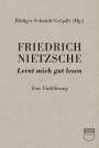 : Friedrich Nietzsche: Lernt mich gut lesen (Steidl Pocket), Buch