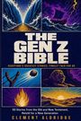 Clement Aldridge: The Gen Z Bible, Buch
