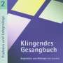 : Klingendes Gesangbuch 2 - Psalmen und Lobgesänge, CD
