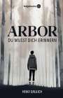 Heike Grulich: Arbor, Buch