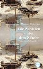 Text: "Thomas Piesbergen, Die Schatten unter dem Schnee, Asterion-Zyklus 2". Illustration: Winterlandschaft mit Schiffen und Gebäuden.