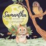 "Samantha and the Invisible Cape" von Martha Neugebauer, illustriert von Suzi Devlin. Eine Illustration mit Eule, Mond und Hamster.