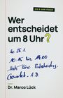 Marco Lück: Wer entscheidet um 8 Uhr?, Buch