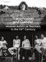 : Transmission and Gender, Buch