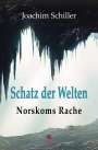 Joachim Schiller: Schatz der Welten, Buch