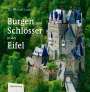 Michael Losse: Burgen und Schlösser in der Eifel, Buch