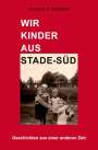 Ulrich C. Renner: Wir Kinder aus Stade-Süd, Buch