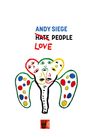 Andy Siege: Love People, Buch