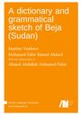 Titel: "A dictionary and grammatical sketch of Beja (Sudan)". Autoren und Kollaboration genannt. Orange Hintergrund.