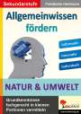 Friedhelm Heitmann: Allgemeinwissen fördern NATUR & UMWELT, Buch