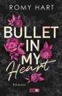 Romy Hart: Bullet in my Heart, Buch