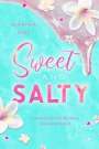 Martha Mae: Sweet & Salty, Buch