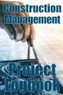 Serene Calbersson: Construction Management Project Logbook, Buch