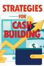 Peter Kalmer: Strategies for Cash Building, Buch