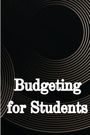Harrison J. Fuks: Budgeting for Students, Buch
