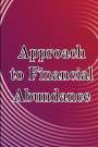 Karim J. Blaze: Approach to Financial Abundance, Buch