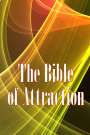 Rafael Magnusson: The Bible of Attraction, Buch