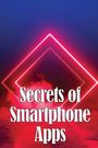 Bella Larlovski: Secrets of Smartphone Apps, Buch