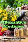 Briana Hewith: Alternative Medicine, Buch