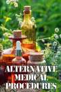 Ammanda Cornwell: Alternative Medical Procedures, Buch