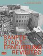 : Sanfte Stadterneuerung Revisited, Buch